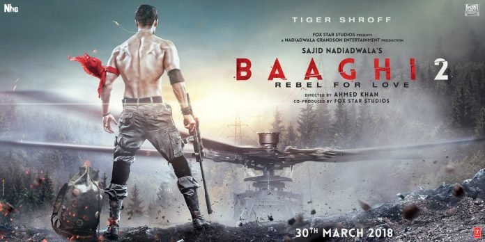 Tiger Shroff’s Baaghi 2 Movie Release on 30 March 2018