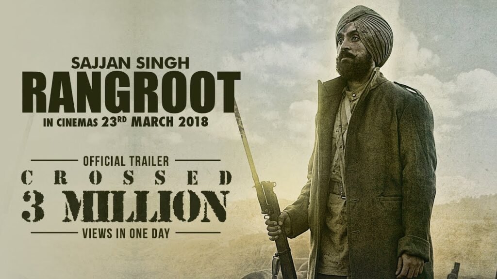 Diljit Dosanjh’s Sajjan Singh Rangroot Official Trailer 