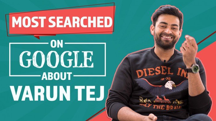 Google Most Searched Questions about Varun Tej