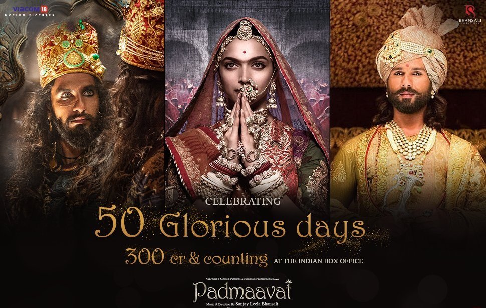 Padmaavat Movie Collects Rs 300 crore at Box Office in 50 days