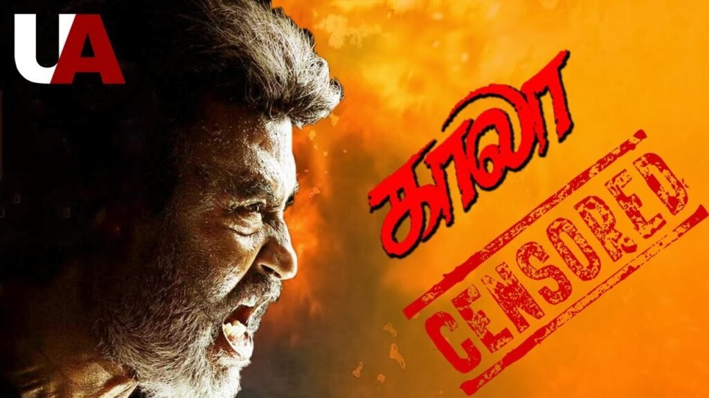 Kaala Movie Censor Report