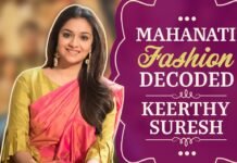 Mahanati Fashion Decoded with Keerthy Suresh