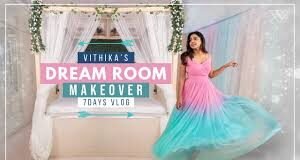 DREAM ROOM MAKEOVER by Vithika Sheru